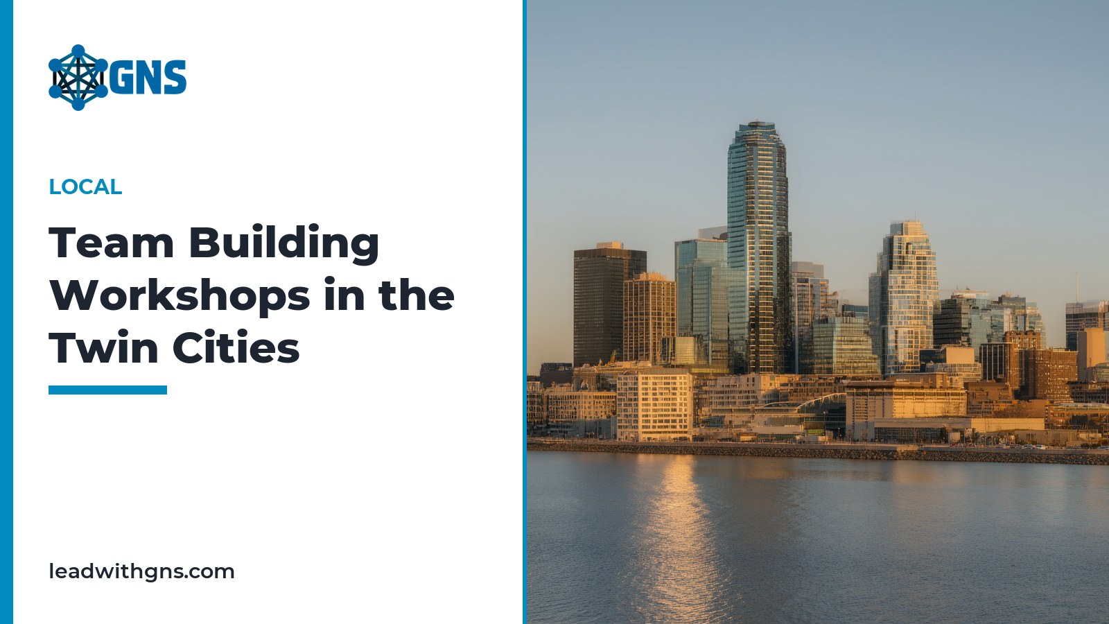 GNS featured card: Team Building Workshops in the Twin Cities, with a city skyline at golden hour